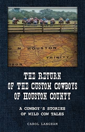 The Return of the Custom Cowboys of Houston County