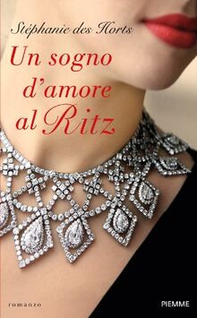 Un sogno d'amore al Ritz