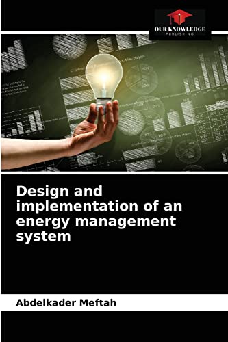 Design and implementation of an energy management system