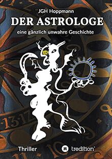 Der Astrologe: eine gänzlich unwahre Geschichte