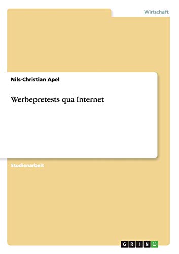 Werbepretests qua Internet