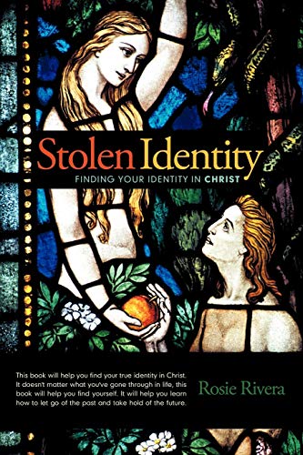 Stolen Identity: Finding Your Identity in Christ