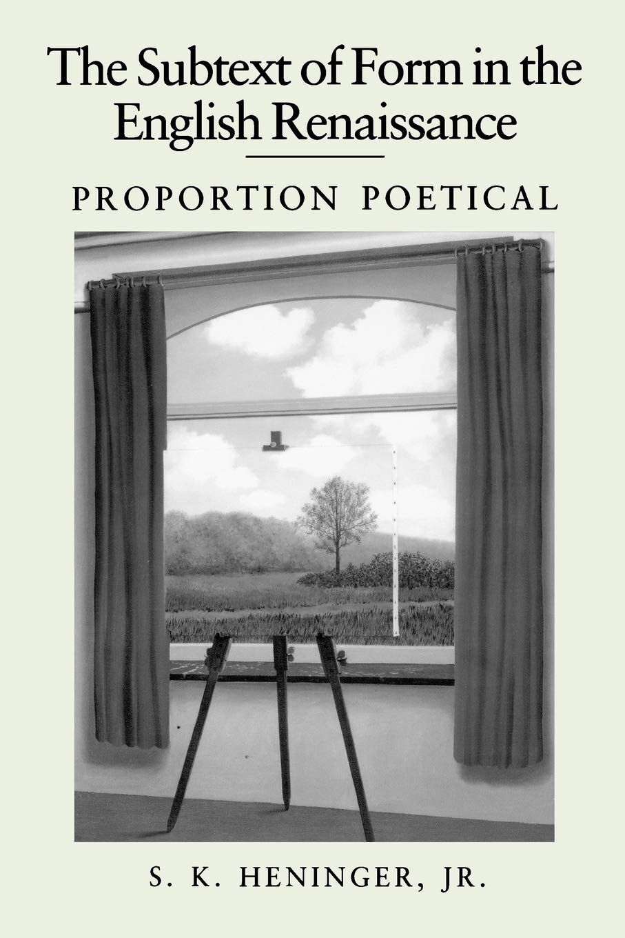 The Subtext of Form in the English Renaissance