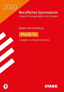 STARK Abiturprüfung Berufliches Gymnasium 2020 - Physik TG - BaWü