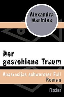 Der gestohlene Traum: Anastasijas schwerster Fall