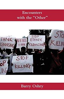 Encounters with the "Other": A History and Possibilities