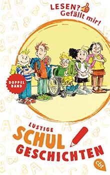 Lesen? Gefällt mir! - Lustige Schulgeschichten: Doppelband: Mo und die Krümel - Der erste Schultag / Mo und die Krümel - Auf Klassenfahrt