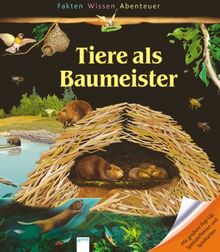 Tiere als Baumeister