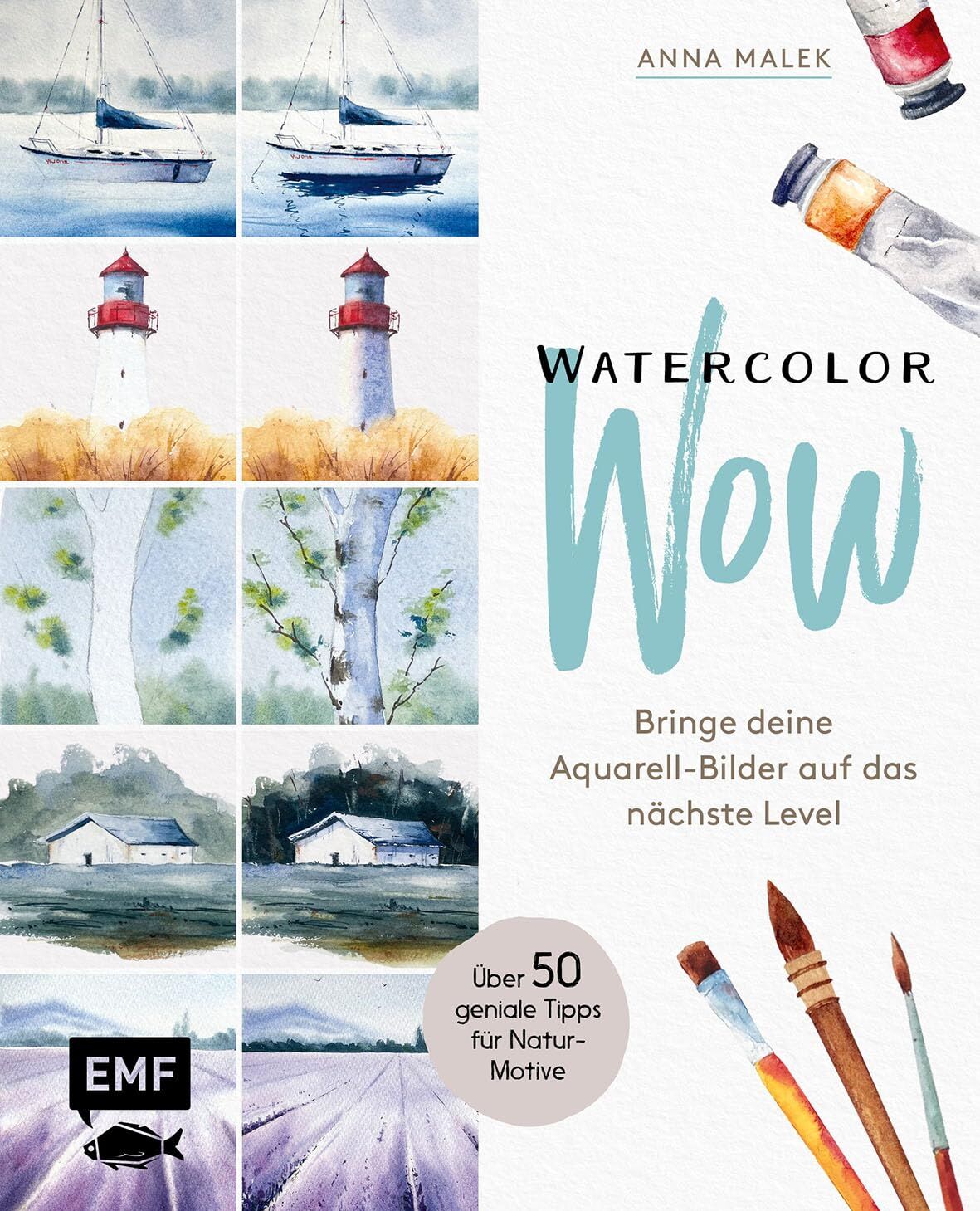 Malek, Anna: Watercolor Wow