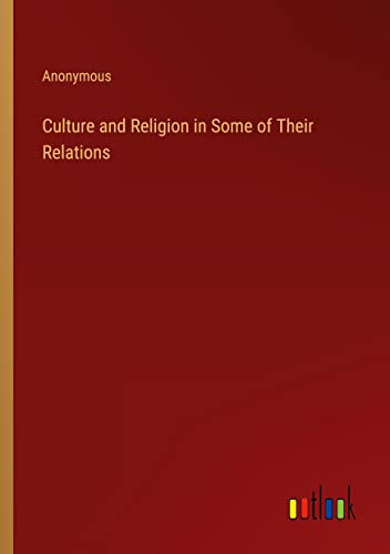 Culture and Religion in Some of Their Relations