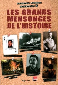 Les grands mensonges de l'histoire