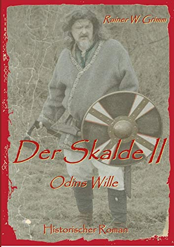 Der Skalde II: Odins Wille