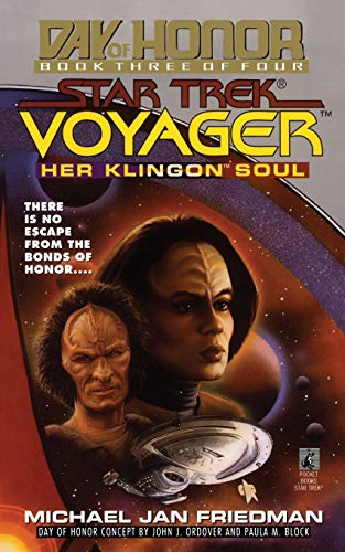 Her Klingon Soul: Star Trek Voyager: Day of Honor #3