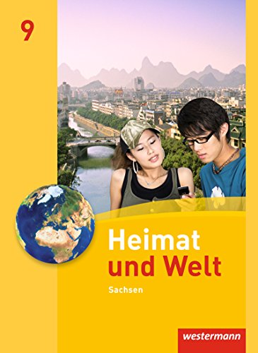 Heimat und Welt - Ausgabe 2011 Sachsen - Wolfgang Gerber Kerstin Bräuer Ute Liebmann Carola Schön Bärbel Schönherr Steffen Hänel Simone Reutemann Gebunden