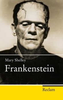 Frankenstein: oder Der moderne Prometheus