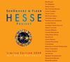 Hesse Projekt: "Die Welt unser Traum" und "Verliebt in die verrückte Welt"