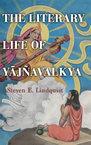 The Literary Life of Y¿jñavalkya (Suny Series in Hindu Studies)