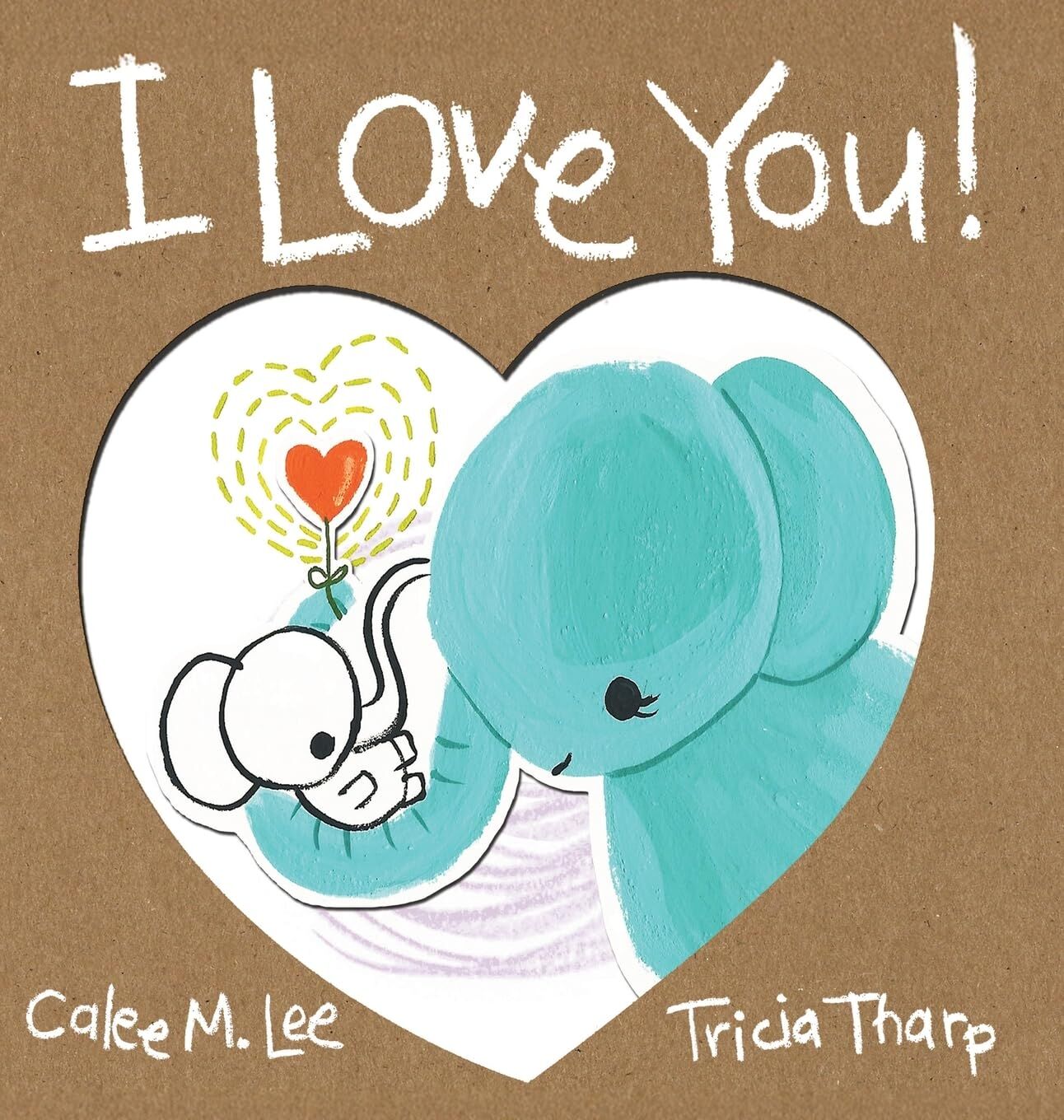 I Love You!