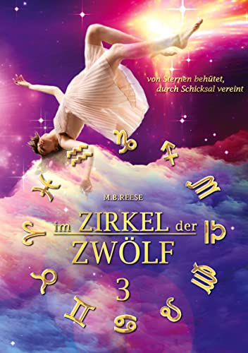 im Zirkel der Zwölf: Band 3 (im Zirkel der Zwölf: Band 2)