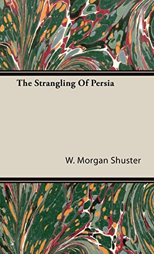 The Strangling of Persia