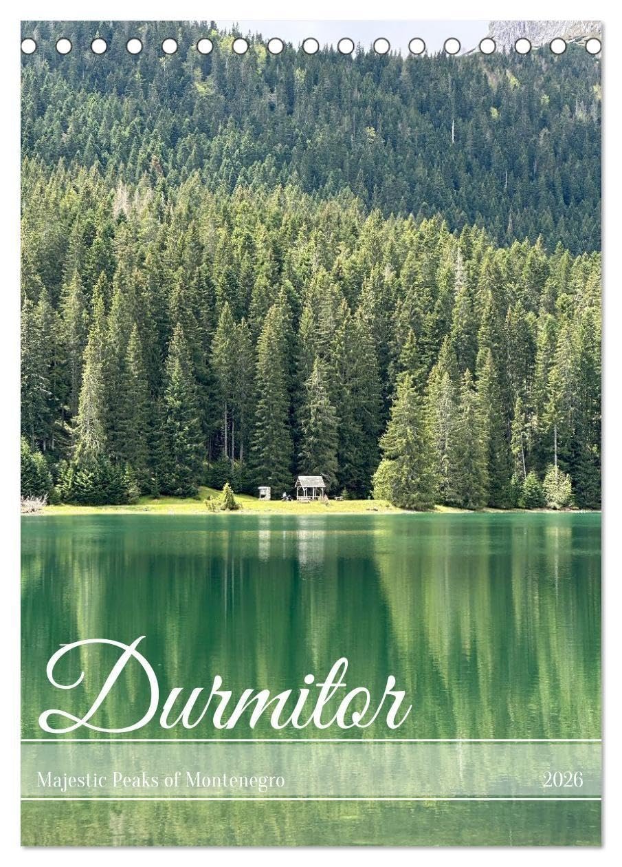 Durmitor ― Majestic Peaks of Montenegro (Desk Calendar 2026 DIN A5 portrait), CALVENDO 12 Month DeskCalendar: Explore Montenegro’s Durmitor National ... and alpine meadows. (CALVENDO Nature)
