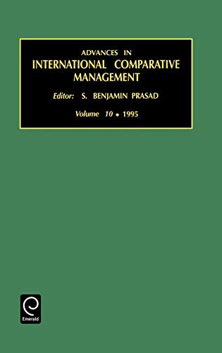 Advances in International Comparative Management (Advances in International Management, Band 10)