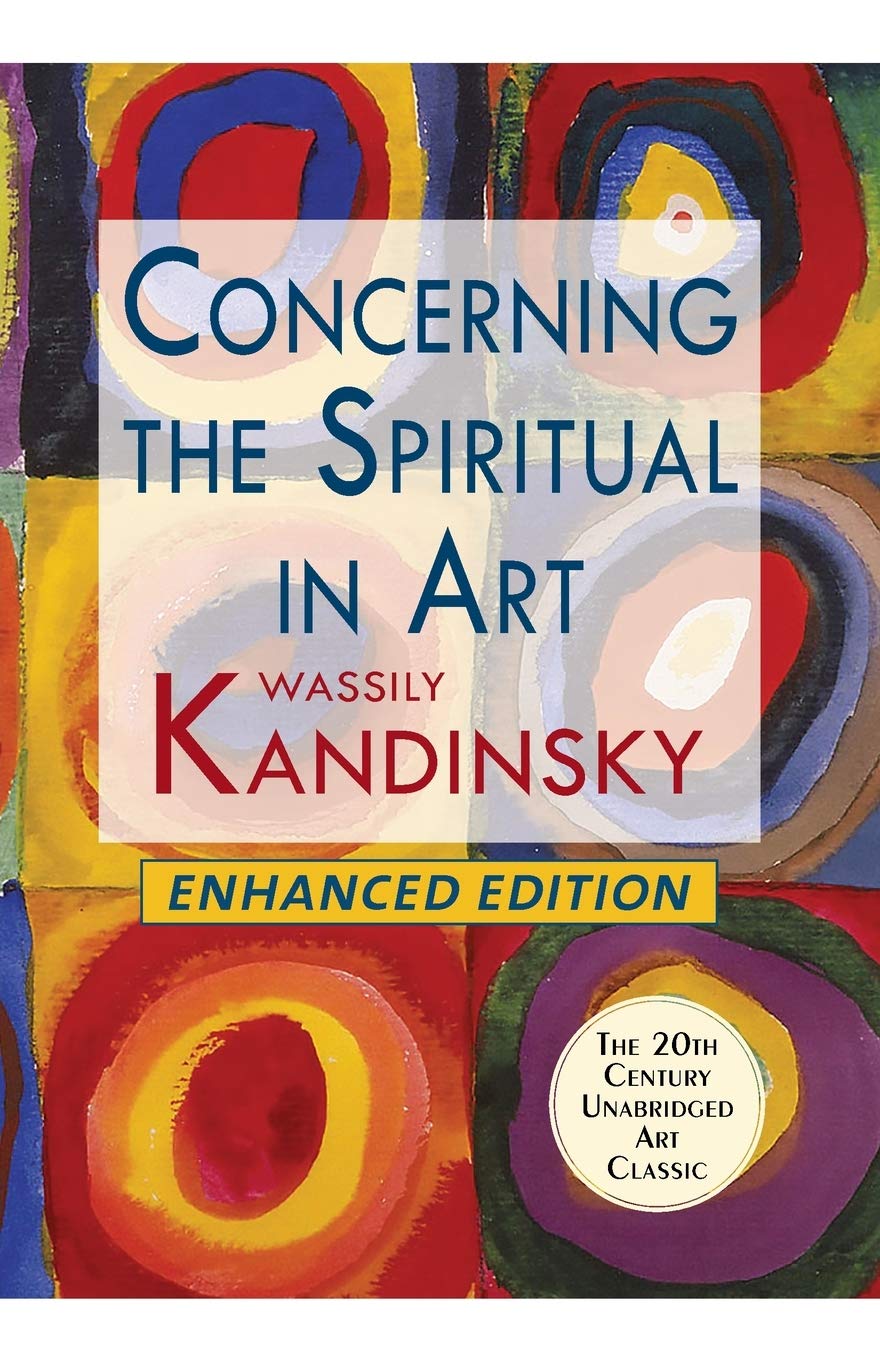 Wassily Kandinsky Concerning The Spiritual In Art (Enhanced)