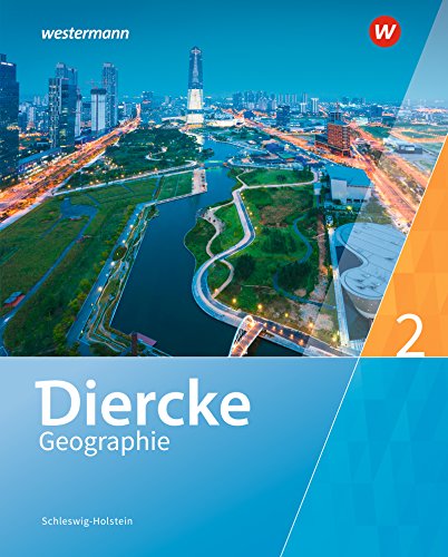 Diercke Geographie - Ausgabe 2016 für Schleswig-Holstein m 1 Buch m 1 Online-Zugang Gebunden