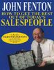 How to Get the Best Out of Today's Salespeople
