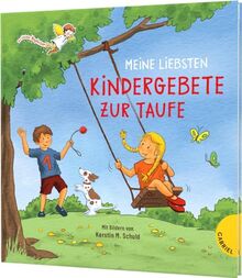 Dein kleiner Begleiter: Meine liebsten Kindergebete zur Taufe: Schönes Taufgeschenk, mit Widmungsseite für das Taufkind