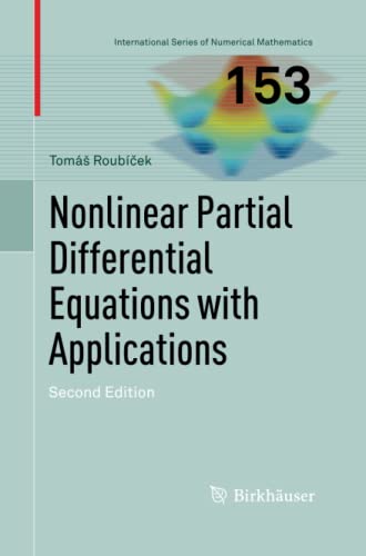 Nonlinear Partial Differential Equations with Applications (International Series of Numerical Mathematics, Band 153)