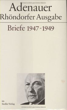 Rhöndorfer Ausgabe, Briefe 1947-1949