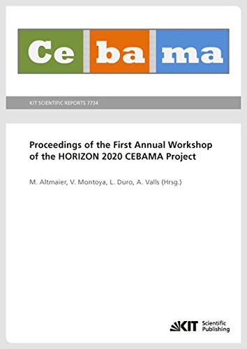 Proceedings of the First Annual Workshop of the HORIZON 2020 CEBAMA Project (KIT Scientific Reports ; 7734): KIT Scientific Reports