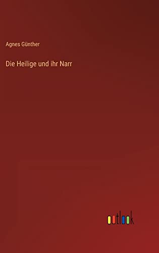 Die Heilige und ihr Narr