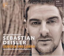 Sebastian Deisler - Zurück ins Leben