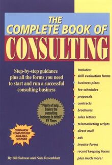 The Complete Book of Consulting