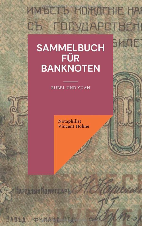 Sammelbuch für Banknoten: Rubel und Yuan