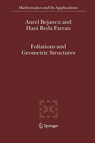 Foliations and Geometric Structures (Mathematics and Its Applications, 580, Band 580)