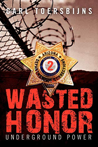 Wasted Honor 2: Underground Power