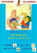 Der Bücherbär: Mein LeseBilderbuch: Der kleine Bär kommt in die Schule