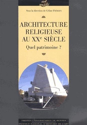 Architecture Religieuse Du Xxe Siècle En France