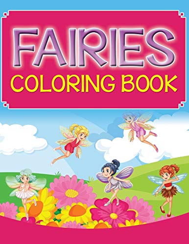 Fairies Coloring Book
