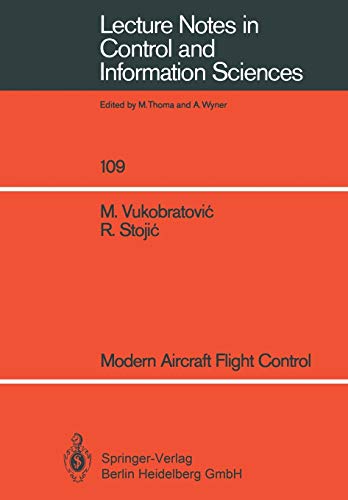 Modern Aircraft Flight Control (Lecture Notes in Control and Information Sciences, 109, Band 109)