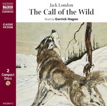 The Call of the Wild (Classical Literature with Classical Music)