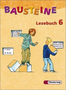 Bausteine Deutsch - Klasse 5/6 Berlin/Brandenburg: Lesebuch 6