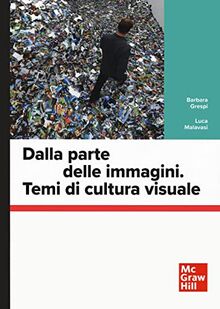 Dalla parte delle immagini. Temi di cultura visuale (Scienze)