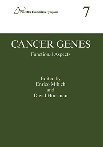 Cancer Genes: Functional Aspects (Pezcoller Foundation Symposia) (Pezcoller Foundation Symposia, 7, Band 7)