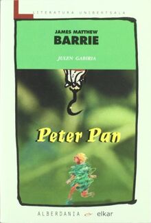 Peter Pan (Literatura Unibertsala, Band 112)