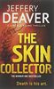 The Skin Collector: Lincoln Rhyme Book 11
