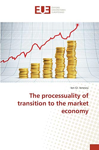 The processuality of transition to the market economy